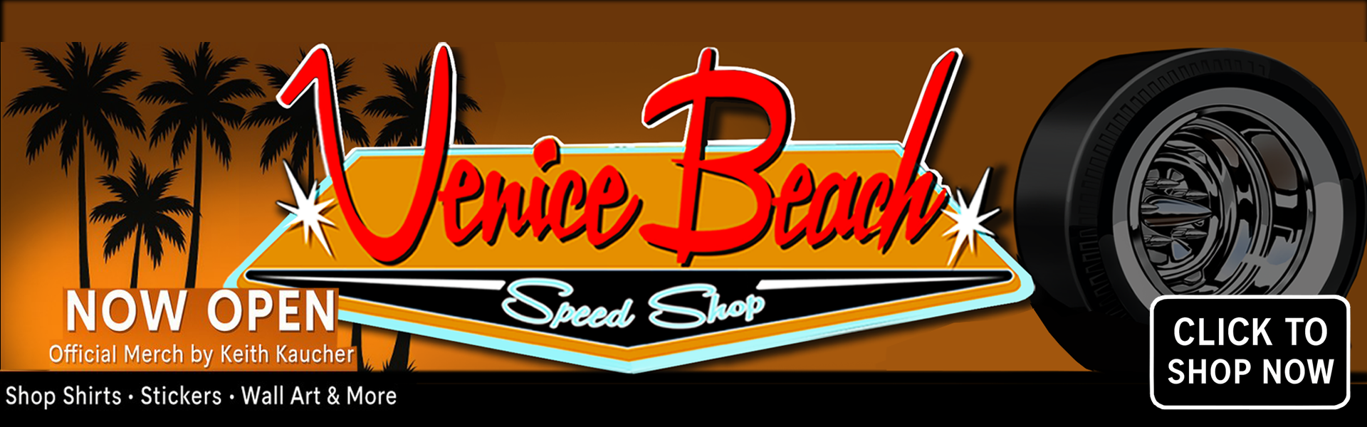 Venice Beach Speed Shop Merch Banner – Click to Shop